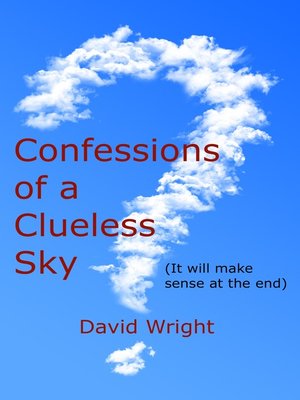 cover image of Confessions of a Clueless Sky